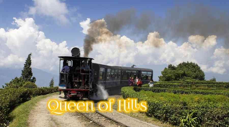 Darjeeling Queen of Hills